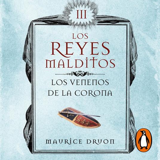 Los venenos de la corona (Los Reyes Malditos 3)