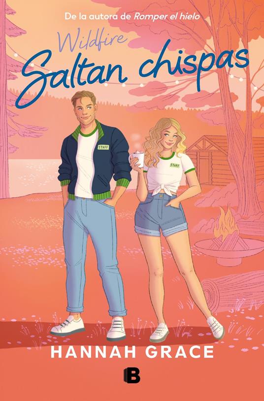 Saltan chispas (Maple Hills 2) - Hannah Grace,Julia Viejo Sánchez - ebook