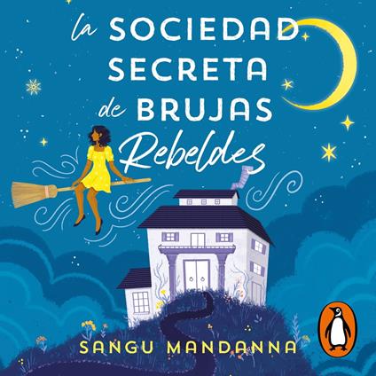 La Sociedad Secreta de Brujas Rebeldes