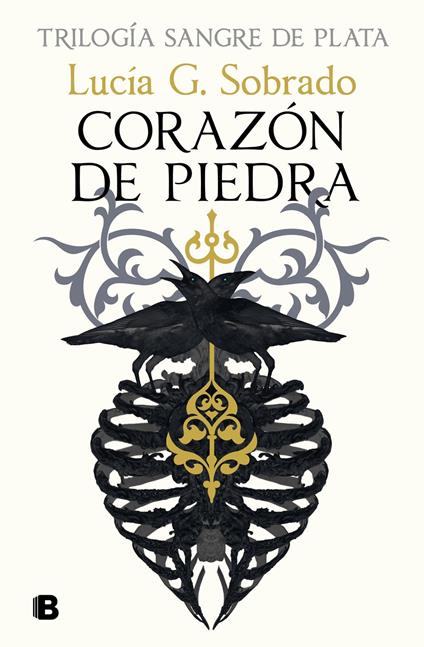 Corazón de piedra (Sangre de Plata 1) - Lucía G. Sobrado - ebook