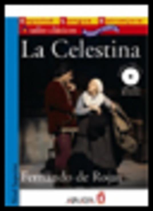 Audio Clasicos Adaptados: La Celestina + CD - Fernando de Rojas - cover