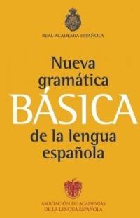 Nueva Gramatica Basica de la Lengua Espanola - Real Academia de la Lengua Espanola - cover