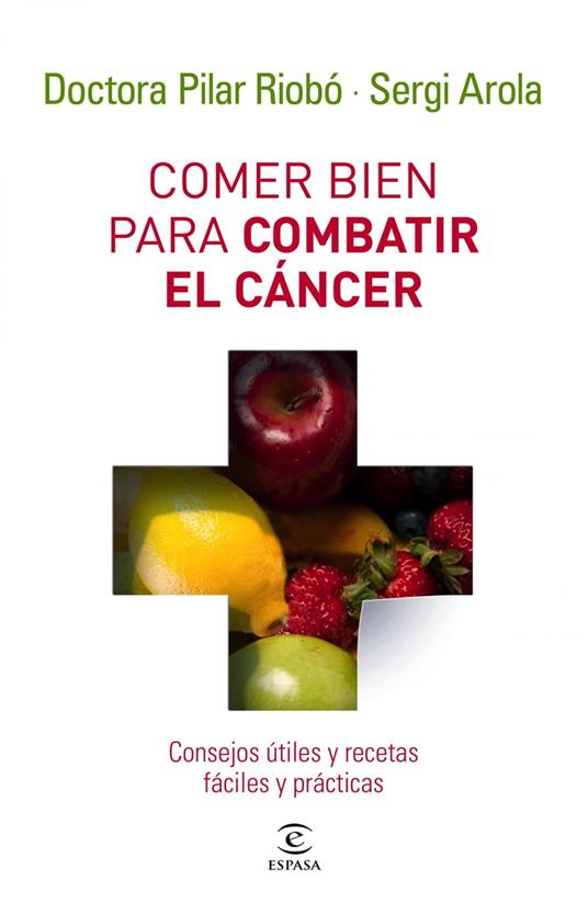 Comer bien para combatir el cáncer