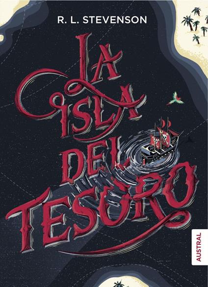La Isla del Tesoro - Robert Louis Stevenson,José Torroba - ebook