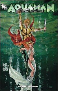 La spada di Atlantide. Aquaman - Kurt Busiek,Butch Guice - copertina