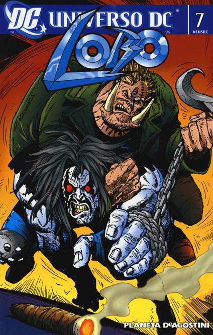 Lobo. Vol. 7 - Keith Giffen,Alan Grant,Simon Bisley - copertina