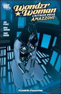 L' attacco delle amazzoni. Wonder Woman. Vol. 1 - Will Pfeifer - copertina