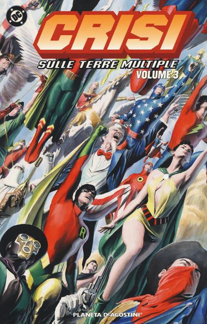 Crisi sulle terre multiple. Vol. 3 - Mike Friedrich,Len Wein - copertina