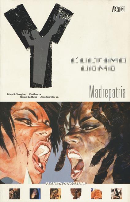 Y. L'ultimo uomo. Vol. 9: Madrepatria - Brian K. Vaughan,Pia Guerra - copertina