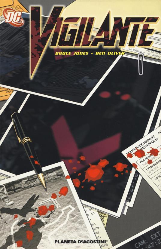 Vigilante - Bruce Jones,Ben Oliver - copertina