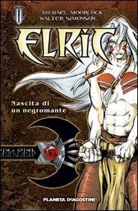 Elric. Nascita di un negromante - Michael Moorcock,Walter Simonson - copertina