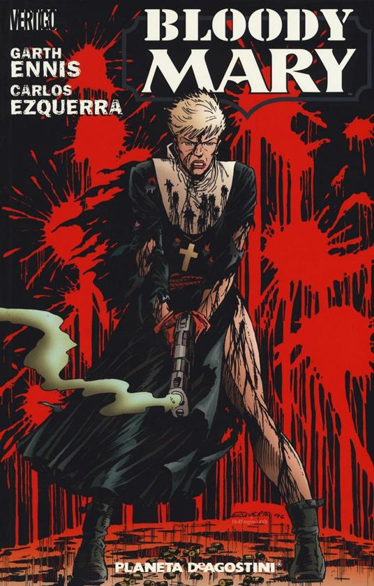 Bloody Mary - Garth Ennis,Carlos Ezquerra - copertina