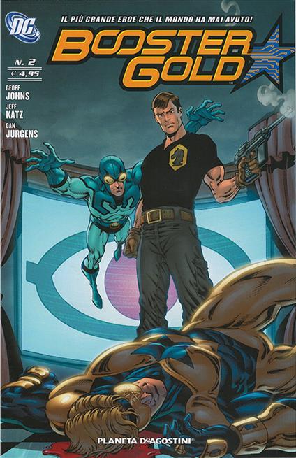 Booster Gold. Vol. 2 - Geoff Johns,Jeff Katz,Dan Jurgens - copertina