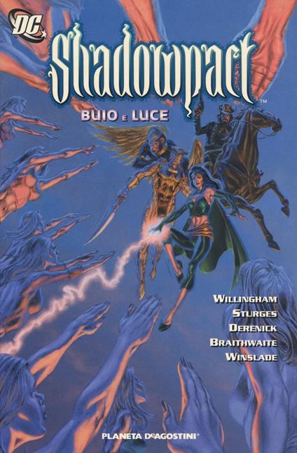 Buio e luce. Shadowpact. Vol. 3 - Bill Willingham,Matthew Sturges,Tom Derenick - copertina