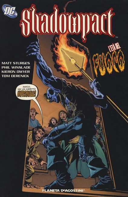 L' età del fuoco. Shadowpact. Vol. 4 - Matthew Sturges,Phil Winslade,Kieron Dwyer - copertina