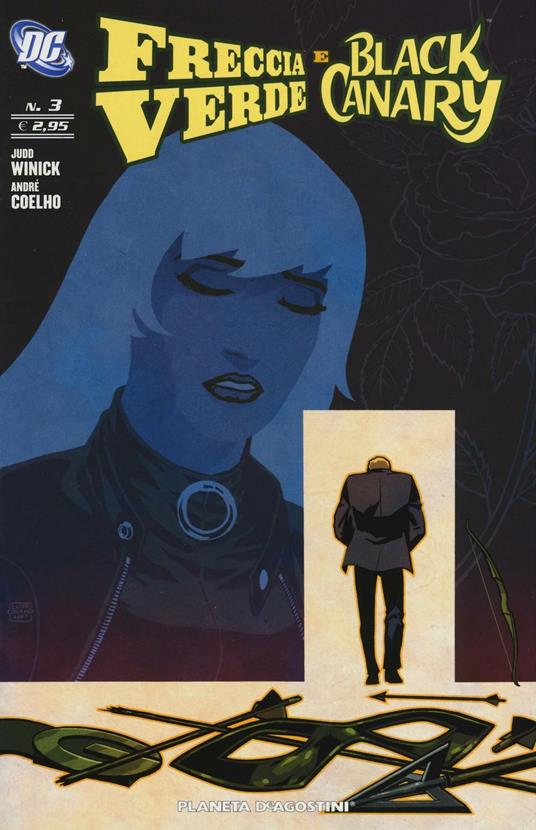 Freccia Verde e Black Canary. Vol. 3 - Judd Winick,André Coelho - copertina