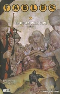 Fables. Vol. 10: Il buon principe - Bill Willingham - copertina