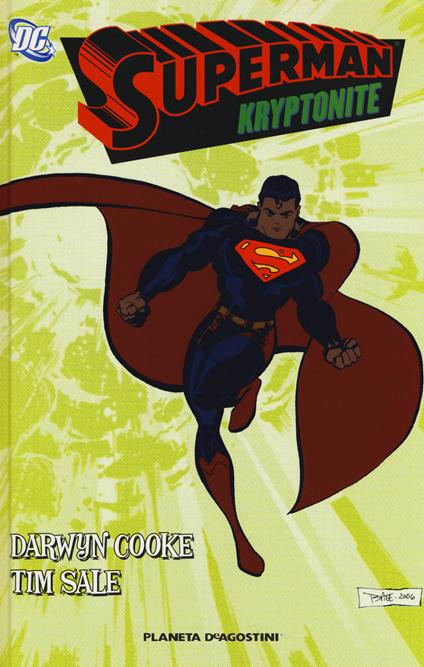 Kryptonite. Superman - Darwin Cooke,Tim Sale - copertina