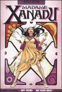 Madame Xanadu. Vol. 1 - Matt Wagner,Amy Reeder Hadley - copertina