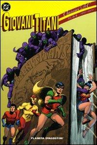 Giovani titani. Vol. 1 - Bob Haney,Nick Cardy - copertina