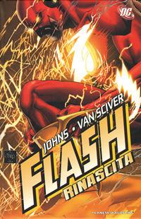 Rinascita. Flash - Geoff Johns,Ethan Van Sciver - copertina