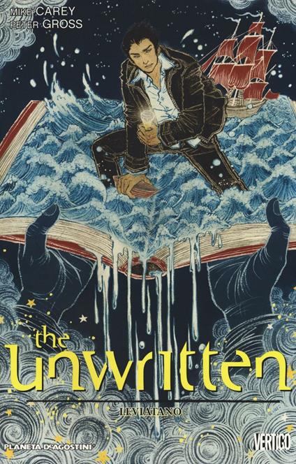 Leviatano. The unwritten. Vol. 4 - Mike Carey,Peter Gross - copertina