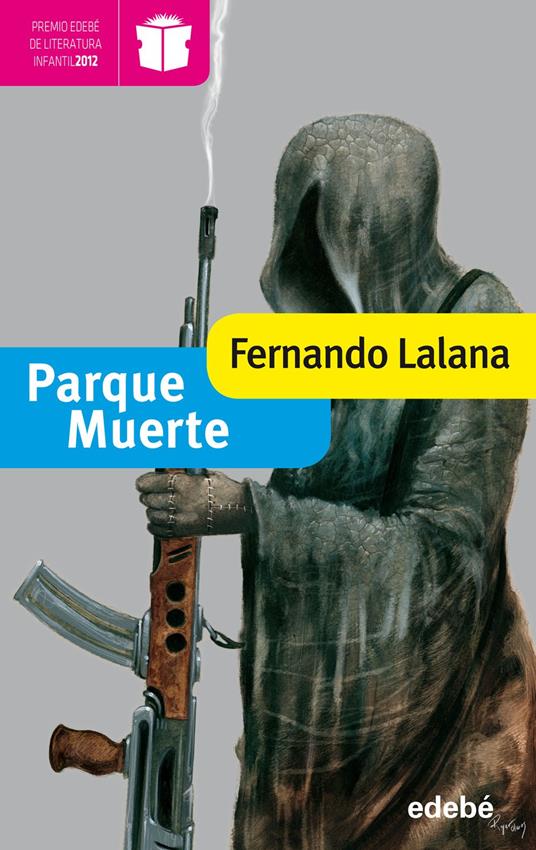 Parque Muerte - Fernando Lalana Josa - ebook