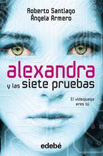 Alexandra y las siete pruebas