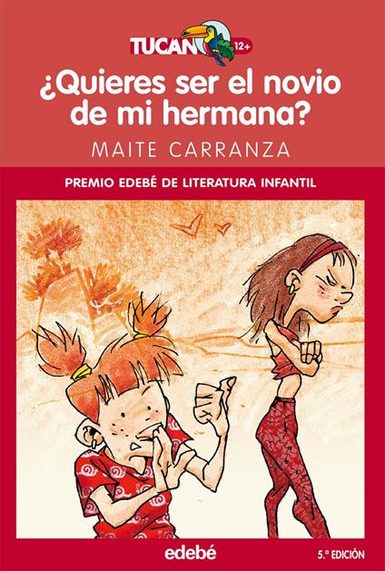 ¿Quieres ser el novio de mi hermana? - Maite Carranza Gil-Dolz,Jordi García Sempere,Pau Joan Hernández de Fuenmayor - ebook