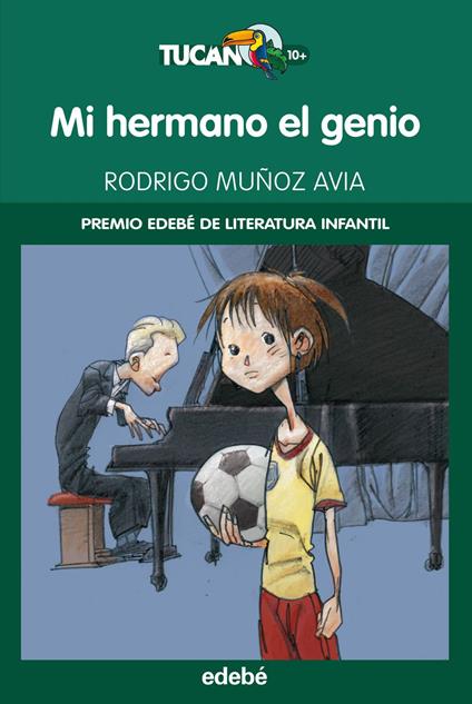 Mi hermano el genio - Jordi García Sempere,Rodrigo Muñoz Avia - ebook