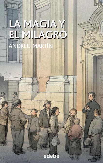 La magia y el milagro - Andreu Martín Farrero - ebook