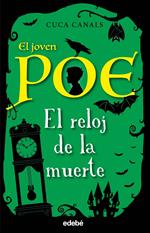 El joven Poe 7: El reloj de la muerte