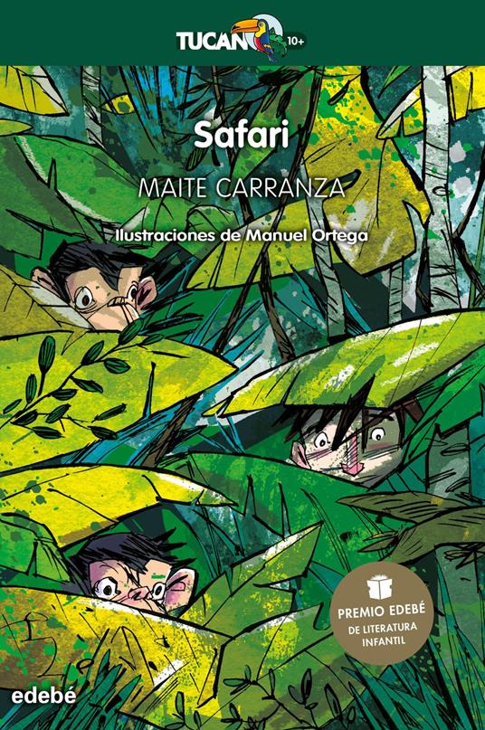 Safari (Premio Edebé 2019 de Literatura Infantil) - Maite Carranza,Manuel Ortega Santos - ebook