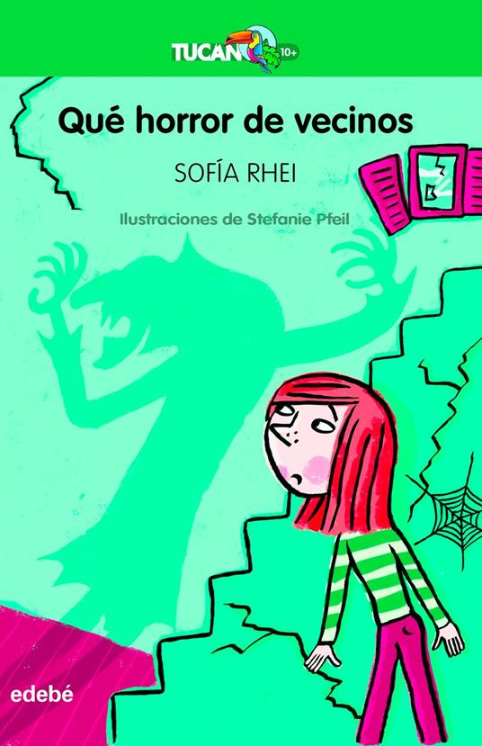 ¡Qué horror de vecinos! - Sofía González Calvo,Stefanie Pfeil - ebook