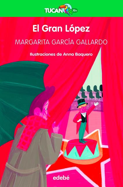 El Gran López - Anna Baquero Font,Margarita García Gallardo - ebook