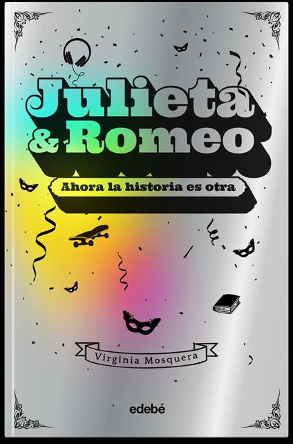 JULIETA & ROMEO - Virginia Mosquera García,Adolfo Vallejo Vara - ebook