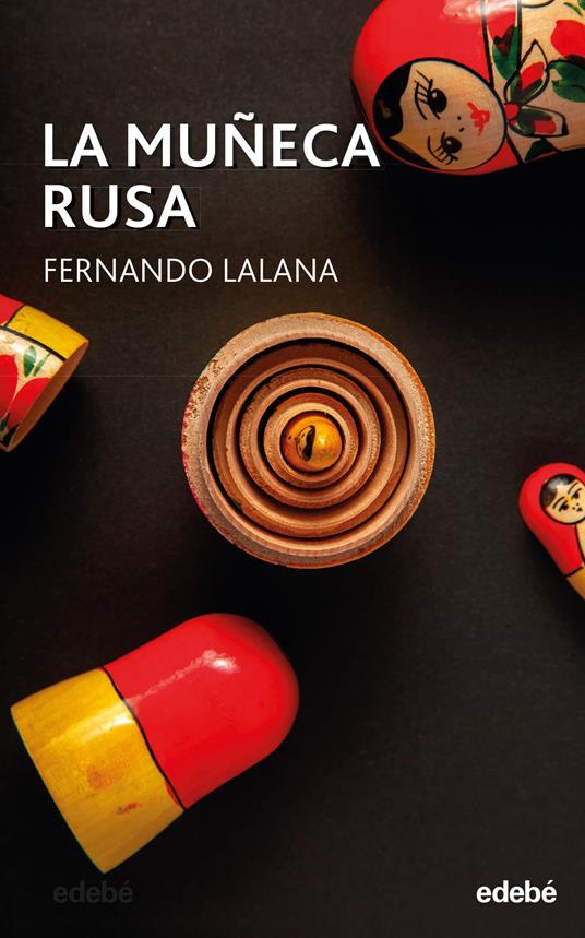 LA MUÑECA RUSA - Fernando Lalana Josa - ebook