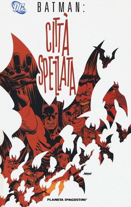 Città spezzata. Batman - Brian Azzarello,Eduardo Risso - copertina