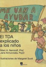 Me van a ayudar: El TDA explicado a los niños