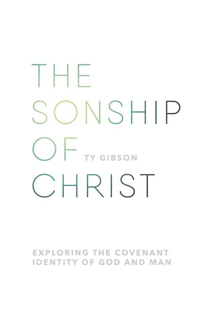 The sonship of Christ