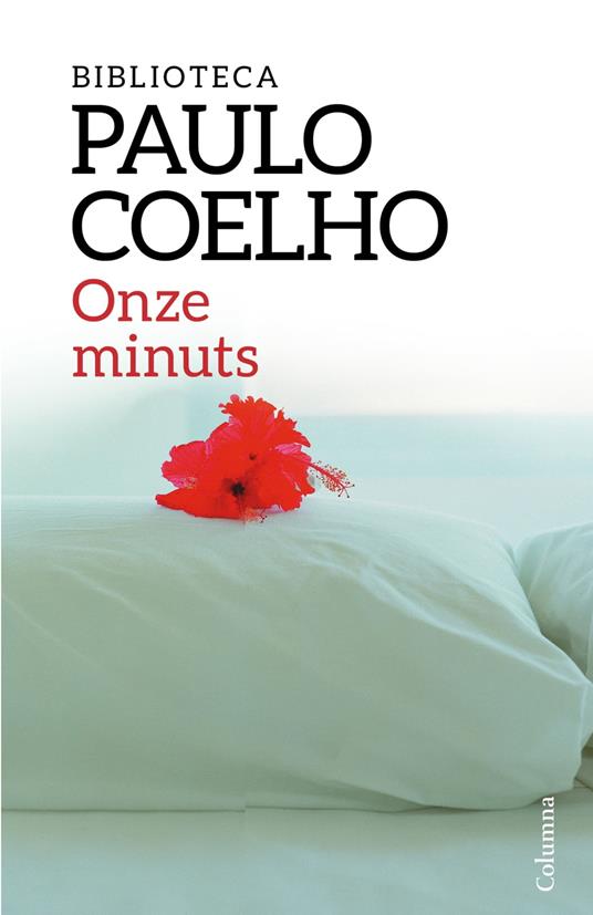 Onze minuts - Paulo Coelho,M. Dolors Ventós Navés - ebook