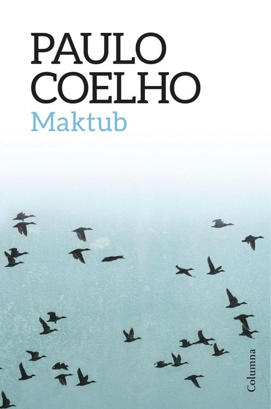 Maktub (edició en català) - Paulo Coelho,M. Dolors Ventós Navés - ebook
