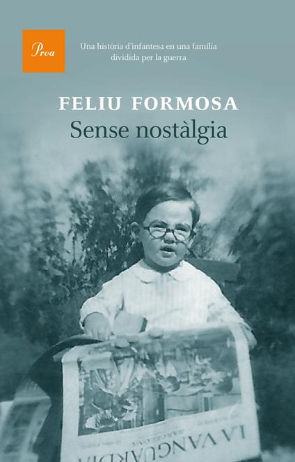Sense nostàlgia - Feliu Formosa Torras - ebook