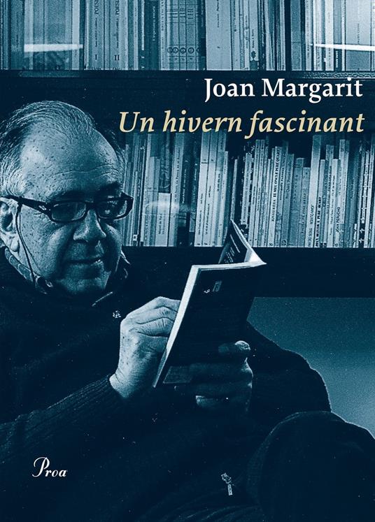 Un hivern fascinant - Joan Margarit - ebook