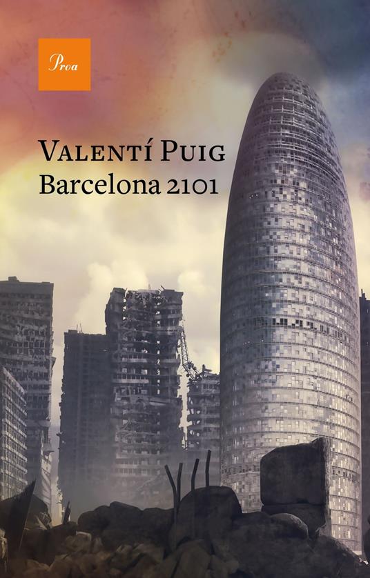 Barcelona 2101 - Valentí Puig - ebook