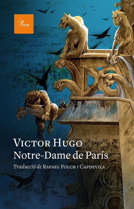 Notre-Dame de París - Victor Hugo,Rafael Folch i Capdevila - ebook