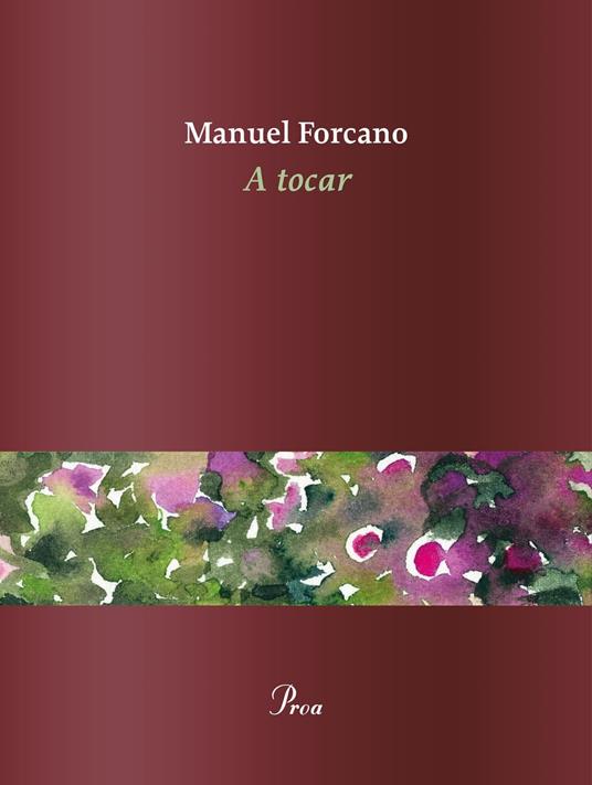 A tocar - Manuel Forcano - ebook