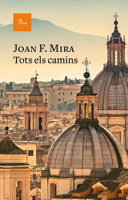 Tots els camins - Joan Francesc Mira - ebook