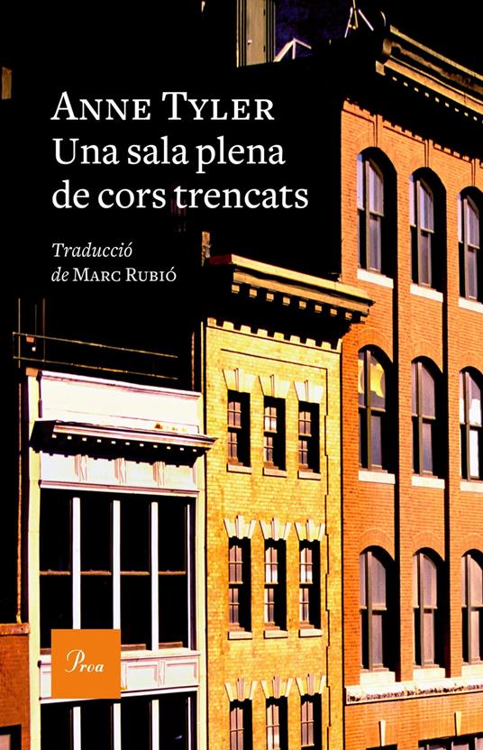 Una sala plena de cors trencats - Anne Tyler,Marc Rubió - ebook