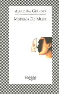 Modelos de mujer - Almudena Grandes - cover